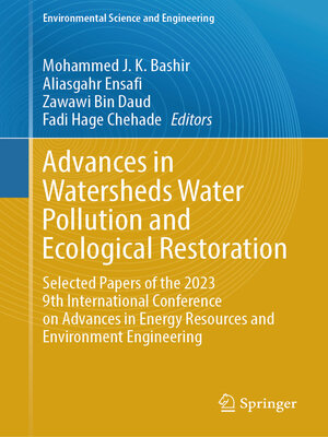 cover image of Advances in Watersheds Water Pollution and Ecological Restoration